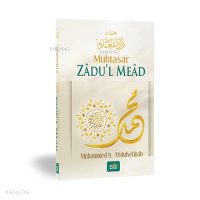 Muhtasar Zadul Mead Abdulvahhab