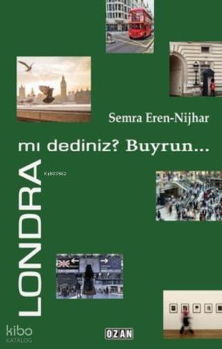Londra mı Dediniz Buyrun