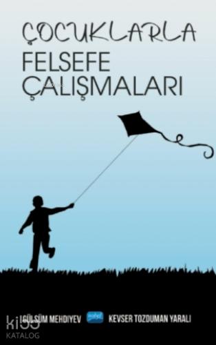 Çocuklarla Felsefe Çalışmaları