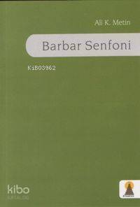 Barbarlığın Şiiri