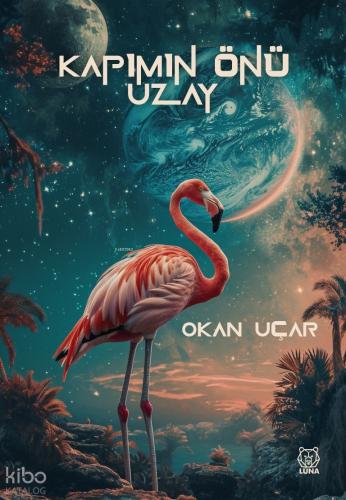 Kapımın Önü Uzay