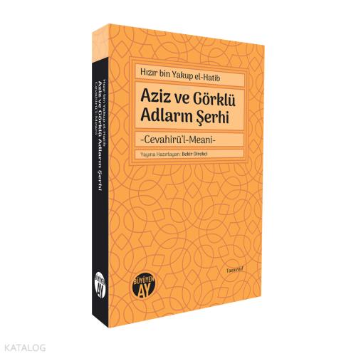 Aziz ve Görklü Adların Şerhi Cevahirü l Meani