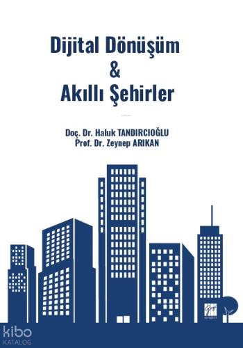 Dijital Dönüşüm Akıllı Şehirler