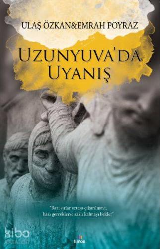 Uzunyuva da Uyanış