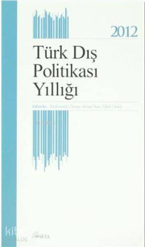 Türk Dış Politikası Yıllığı 2012