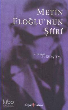 Metin Eloğlu nun Şiiri