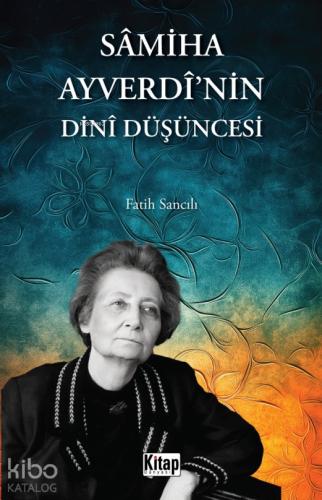 Samiha Ayverdi nin Dini Düşüncesi