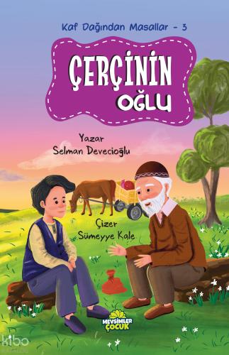 Kaf Dağından Masallar 3 Çerçinin Oğlu