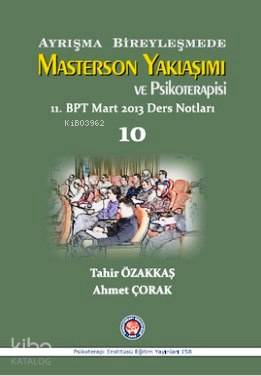 Ayrışma Bireyleşmede Masterson Yaklaşımı ve Psikoterapisi