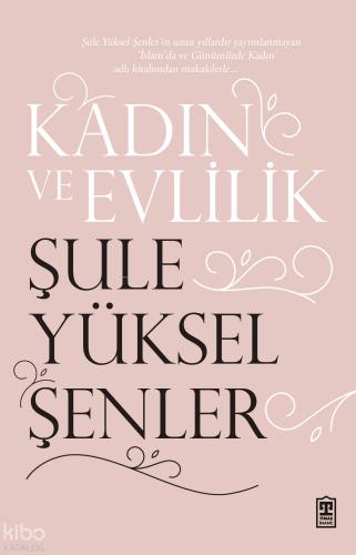 Kadın Ve Evlilik