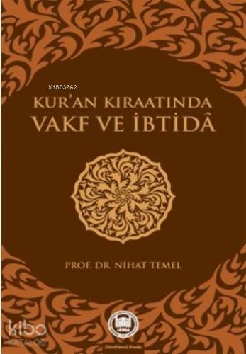 Kur an Kıraatında Vakf ve İbtida