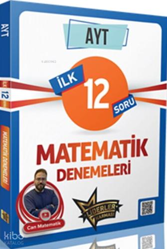 AYT İlk 12 Soru Matematik Denemeleri