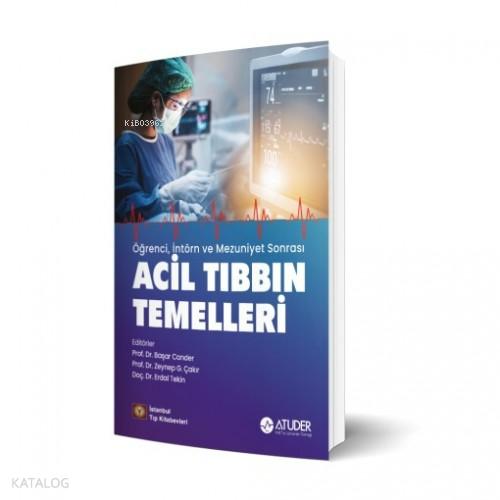 Öğrenci İntörn ve Mezuniyet Sonrası Acil Tıbbın Temelleri