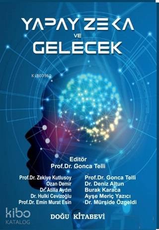 Yapay Zeka ve Gelecek