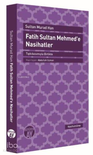 Fatih Sultan Mehmed e Nasihatler