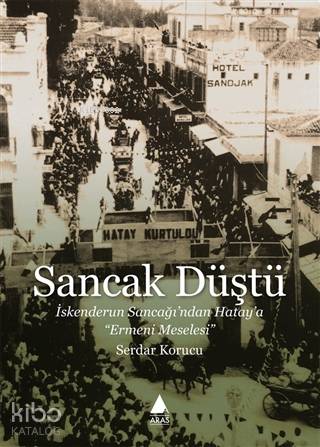 Sancak Düştü