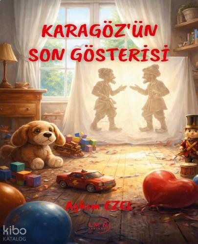 Karagöz ün Son Gösterisi