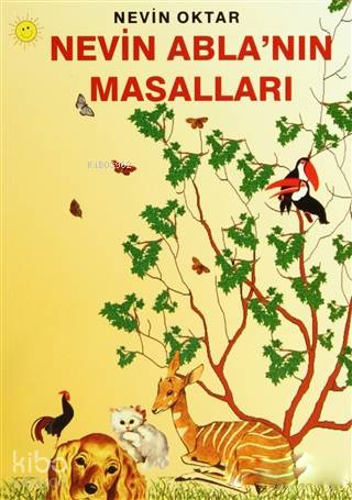 Nevin Abla nın Masalları
