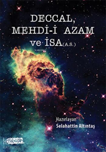 Deccal Mehdi i Azam ve İsa A S