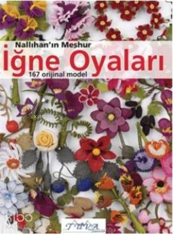 Nallıhan ın Meşhur İğne Oyaları 167 Orijinal Model