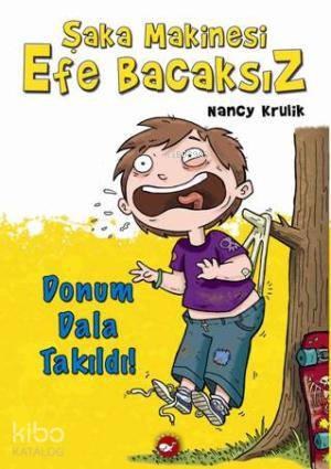 Şaka Makinesi Efe Bacaksız 4 Kitap Burnumun Direği Kırıldı