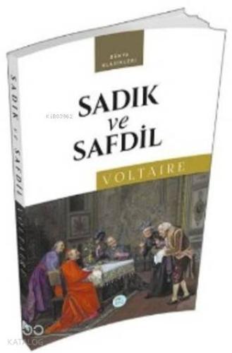 Sadık ve Safdil Marie Arouet Voltaire 64 İndirim