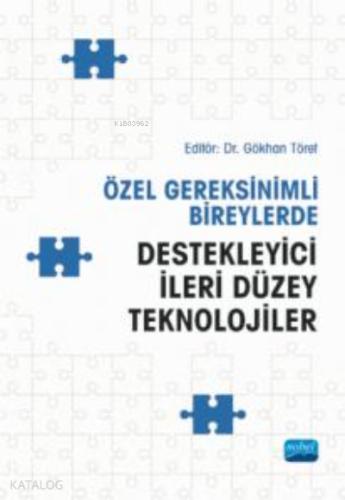 Özel Gereksinimli Bireylerde Destekleyici İleri Dü