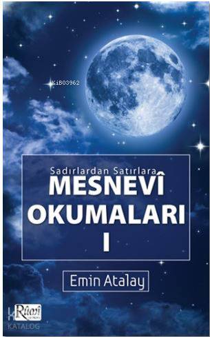 Sadırlardan Satırlara Mesnevi Okumaları 1