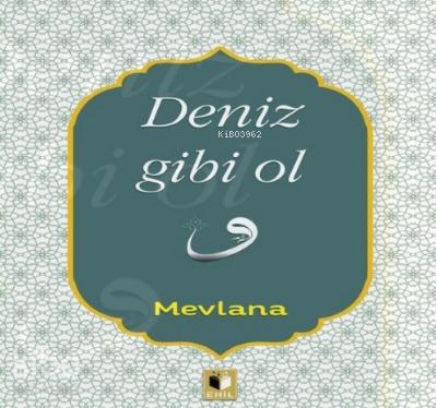 Deniz Gibi Ol