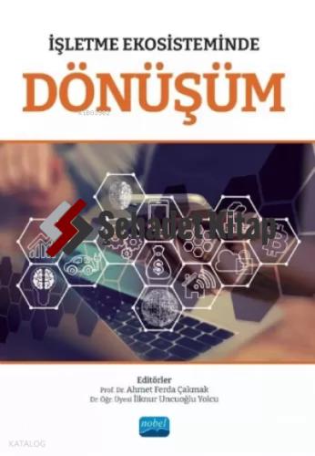 İşletme Ekosisteminde Dönüşüm