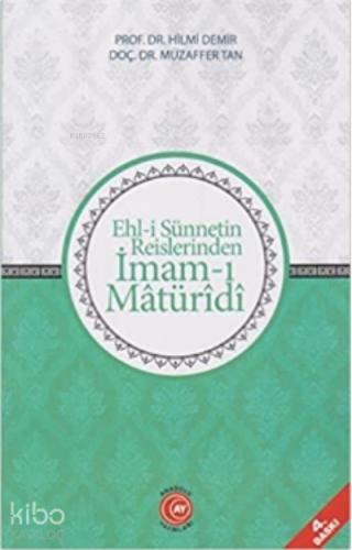 Ehli Sünnetin Kurucu Öznesi Ebu Hanife