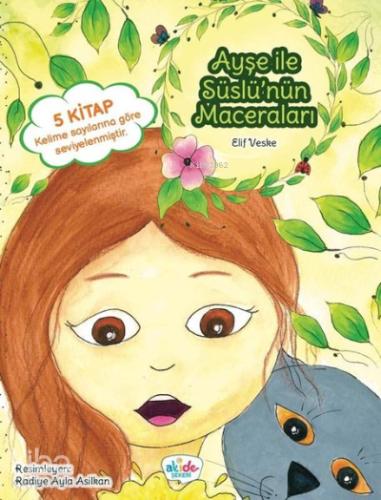 Ayşe ile Süslünün Maceraları 5 Kitap