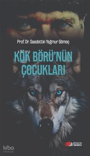 Kök Börü nün Çocukları