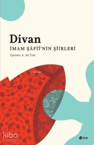 Divan İmam Şâfii nin Şiirleri