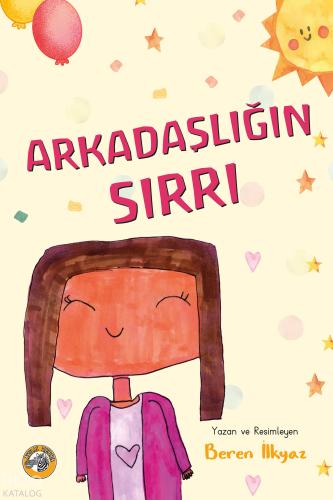 Arkadaşlığın Sırrı