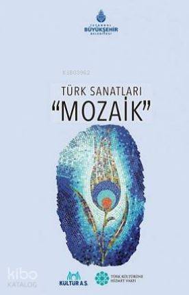 Ötüken Kitap Türk Sanatları Mozaik