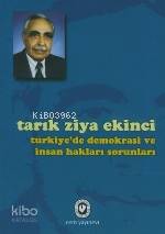 Türkiye de Demokrasi ve İnsan Hakları Sorunları