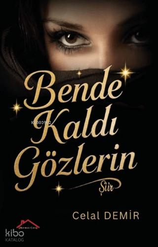 Bende Kaldı Gözlerin