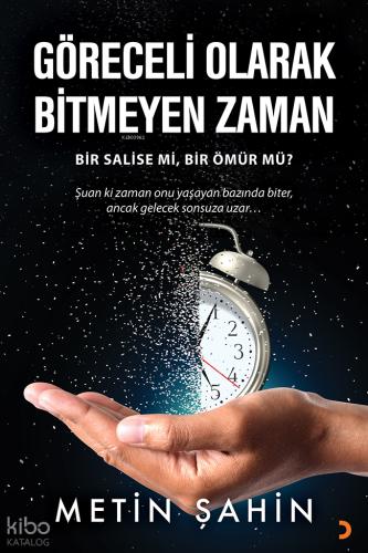 Göreceli Olarak Bitmeyen Zaman