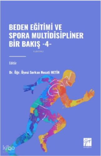 Beden Eğitimi ve Sporda Multidisipliner Bir Bakış 4