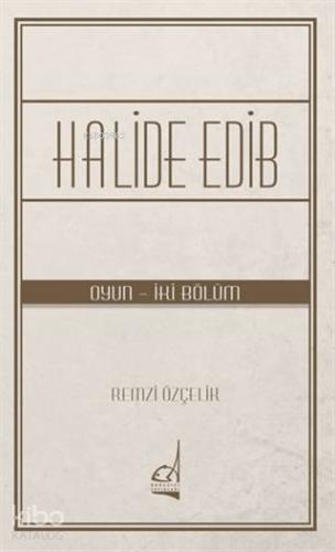 Halide Edib