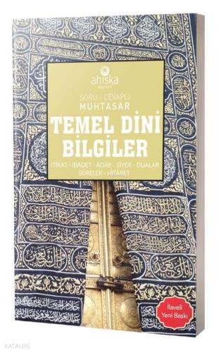 Muhtasar Soru Cevaplı Temel Dini Bilgiler