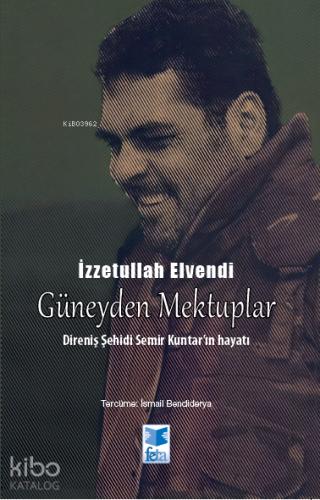Güney den Mektuplar
