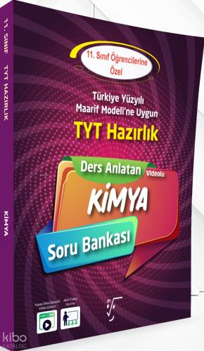 11 Sınıf TYT Hazırlık Ders Anlatan Kimya Soru Bankası