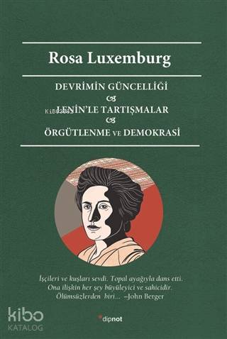 Devrimin Güncelliği Lenin le Tartışmalar Örgütlenme ve Demokrasi