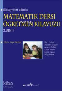İlköğretim Okulu Matematik Dersi Öğretmen Kılavuzu 2 Sınıf