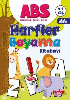 ABS 4 6 Yaş Harfler Boyama Kitabım