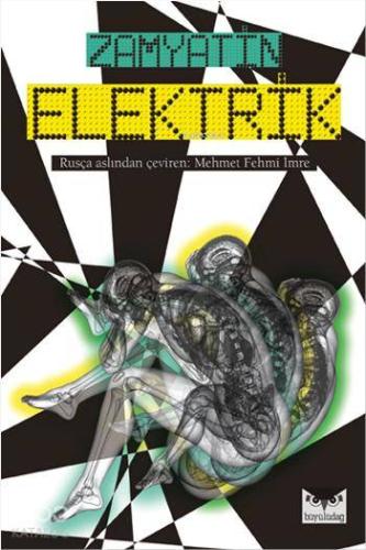 Elektirik Yevgeni Zamyatin