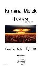 Kriminal Melek İnsan