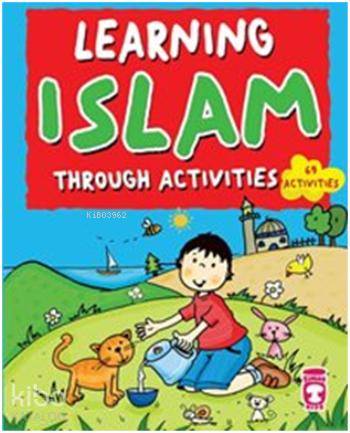 Learning Islam Through Activities 69 Activities